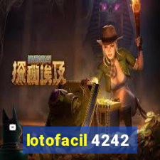 lotofacil 4242